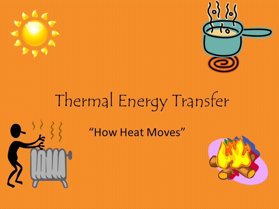 thermal energy